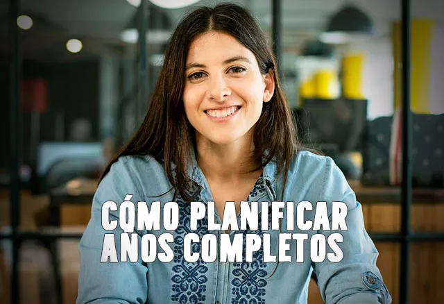 Cómo planificar años completos - Sofia Contreras
