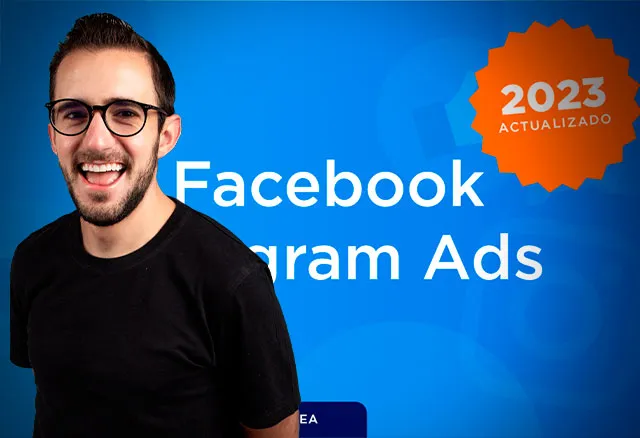 Curso en línea de FB e IG Ads 2023 - Juan Lombana