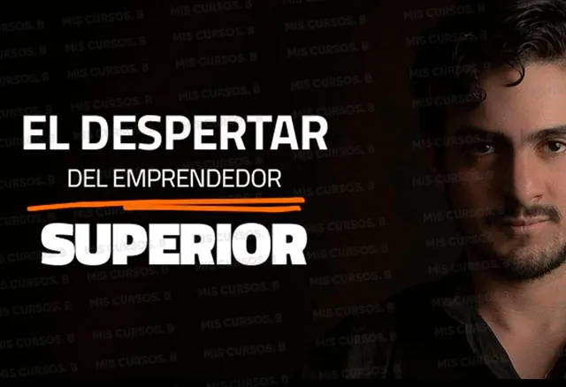 El Despertar Del Emprendedor Superior