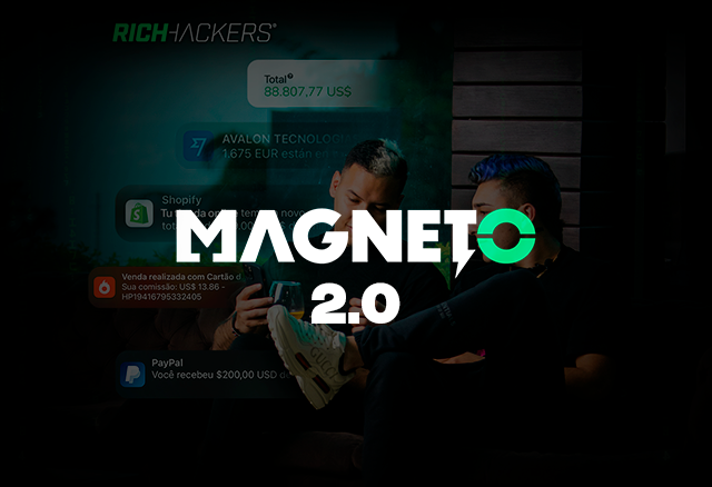 Magneto 2.0 - Rich Hackers Academy