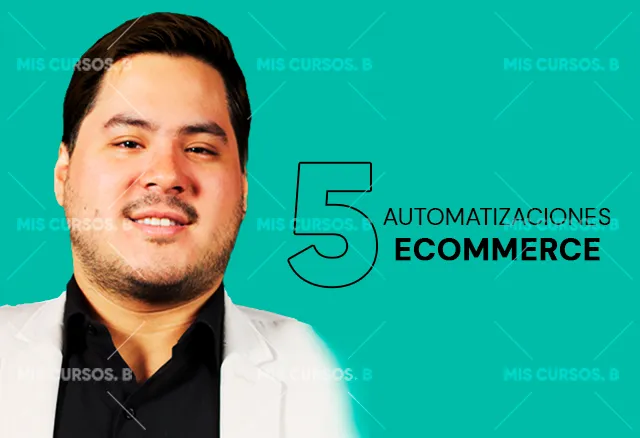 Masterclass 5 Automatizaciones Ecommerce - Mauricio Torres