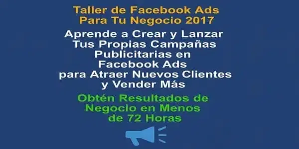 Taller de FB Ads Para tu Negocio - Daniel R.