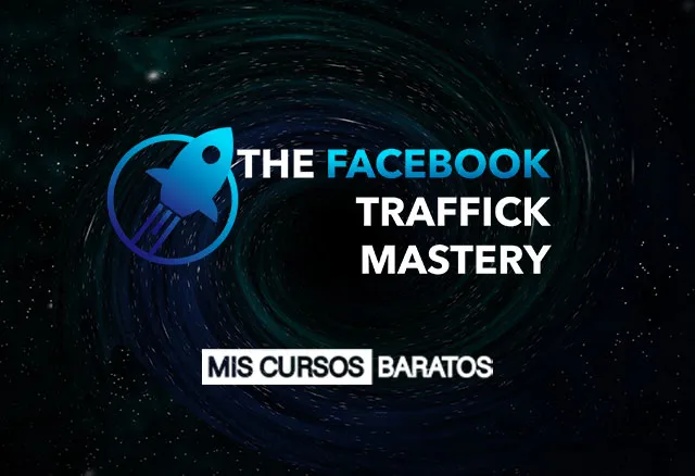 The Facebook Traffick Mastery